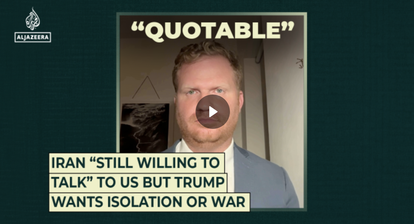 Iran “Still Willing to Talk” to U.S. but Trump Wants Isolation or War
